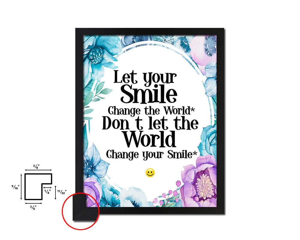 Let your smile change the world Quote Boho Flower Framed Print Wall Decor Art