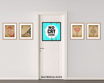 No Cry Zone Shabby Chic Sign Wood Framed Art Paper Print Wall Decor Gifts