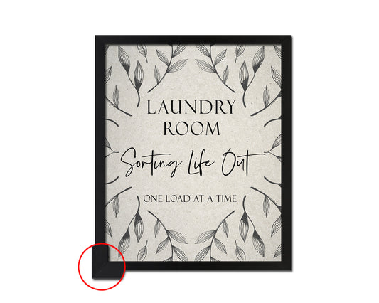 Laundry room sorting life out one load at a time Quote Framed Print Wall Decor Art Gifts