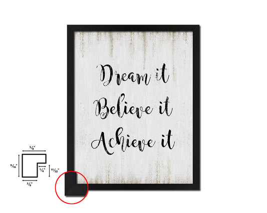 Dream it Believe it Achieve it Quote Wood Framed Print Wall Decor Art