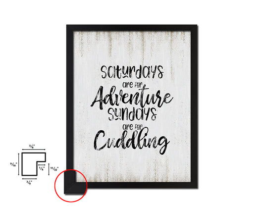Saturdays are for adventure Quote Wood Framed Print Wall Decor Art