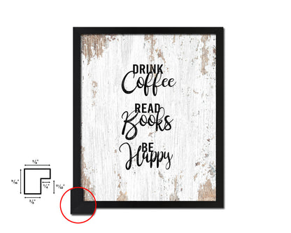Drink coffee read books be happy Quote Framed Artwork Print Wall Decor Art Gifts