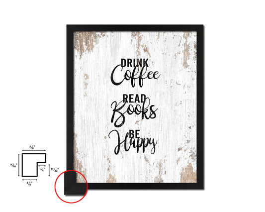 Drink coffee read books be happy Quote Framed Artwork Print Wall Decor Art Gifts