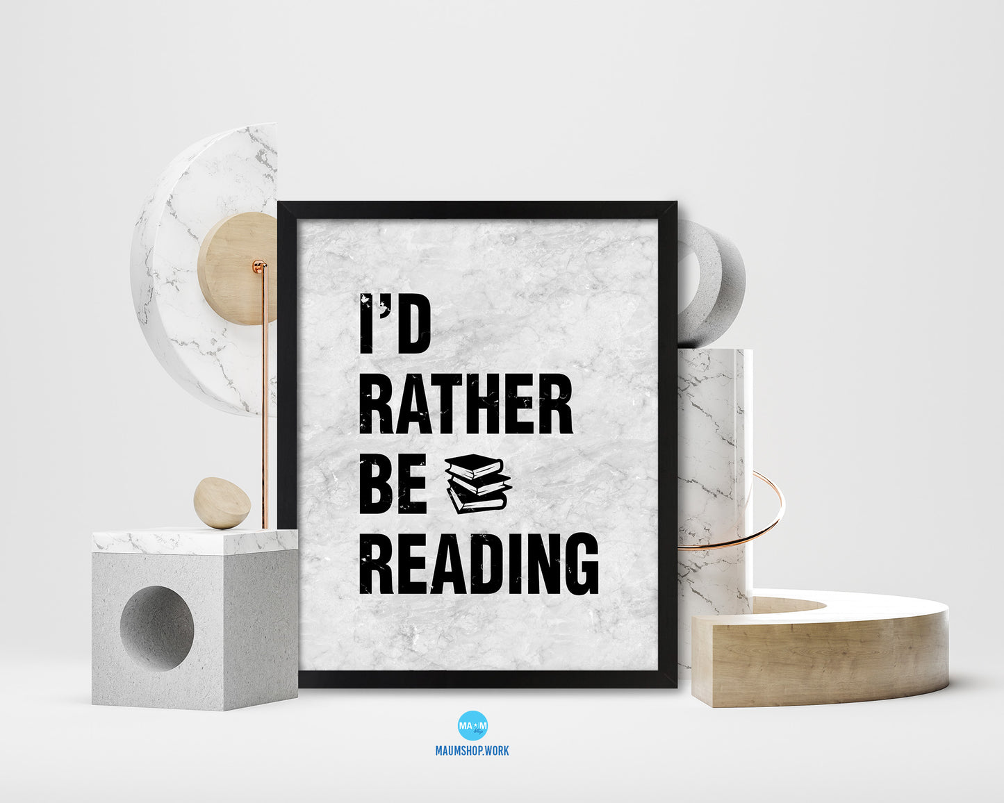 I'd rather be reading Quote Framed Print Wall Art Decor Gifts