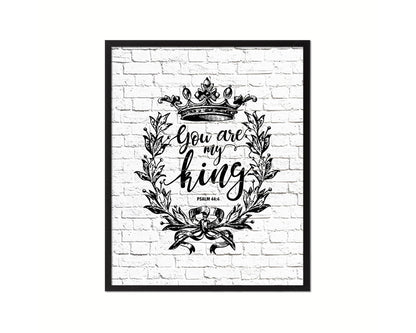 You are my king, Psalm 44:4 Quote Framed Print Home Decor Wall Art Gifts