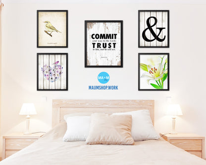 Commit your way to the Lord Quote Wood Framed Print Home Decor Wall Art Gifts