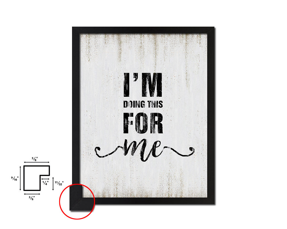 I'm doing this for me Quote Wood Framed Print Wall Decor Art