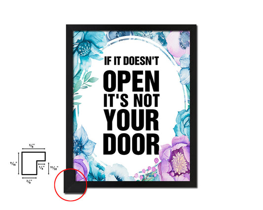 If it doesn't open its not your door Quote Boho Flower Framed Print Wall Decor Art