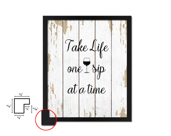 Take life one sip at a time Words Wood Framed Print Wall Decor Art Gifts