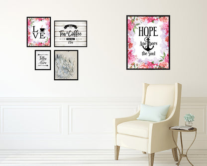 Hope anchors the soul, Hebrews 6:19 Quote Wood Framed Print Home Decor Wall Art Gifts