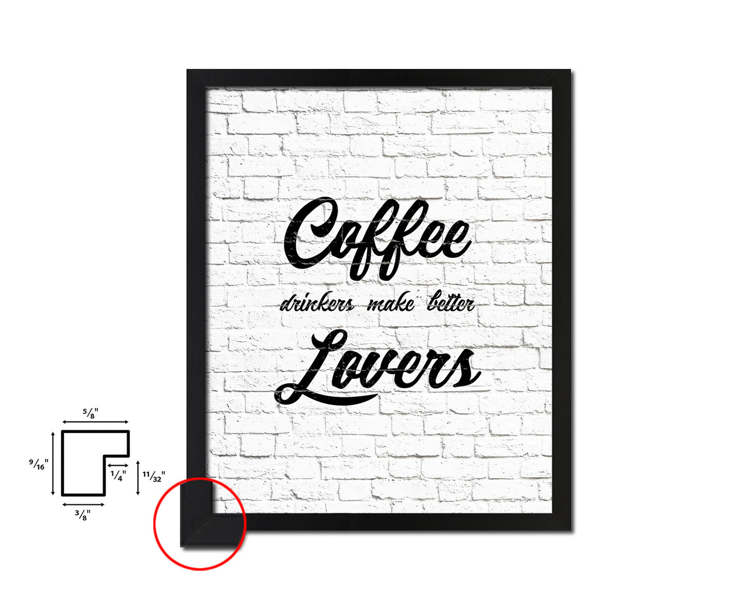 Coffee drinkers make better lovers Quote Framed Artwork Print Wall Decor Art Gifts