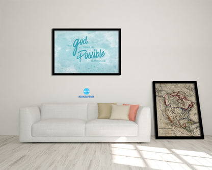 With God all things are possible, Matthew 19:26 Bible Verse Scripture Framed Art
