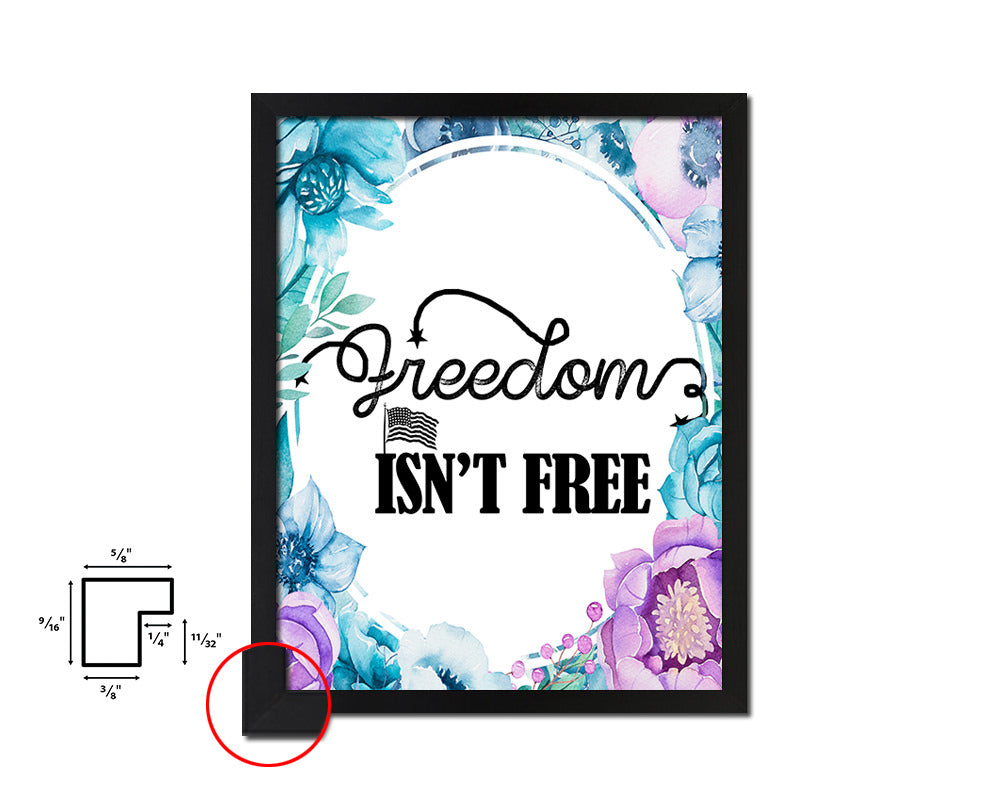 Freedom isn't Free Quote Boho Flower Framed Print Wall Decor Art