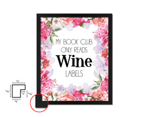My book club only reads wine labels Words Wood Framed Print Wall Decor Art Gifts