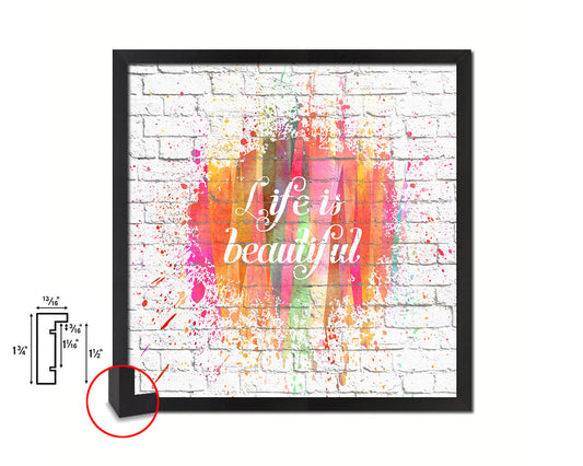 Life is beautiful Quote Framed Print Home Decor Wall Art Gifts