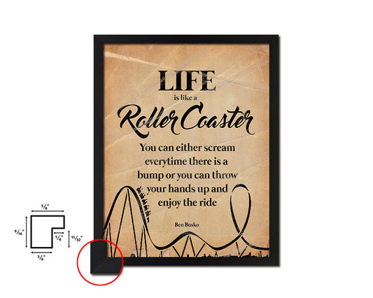 Life is like a roller coaster Quote Paper Artwork Framed Print Wall Decor Art
