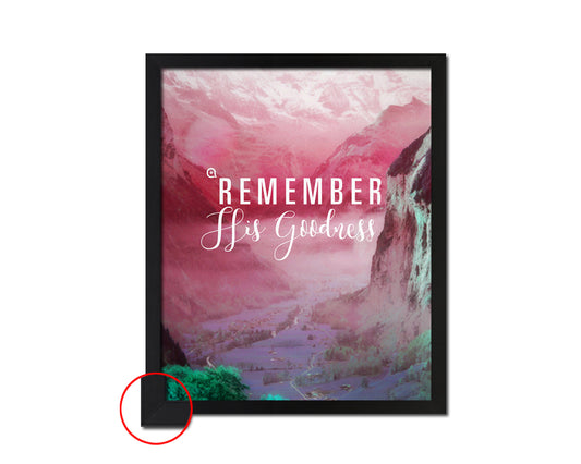 Remember His Goodness Quote Framed Print Wall Decor Art Gifts