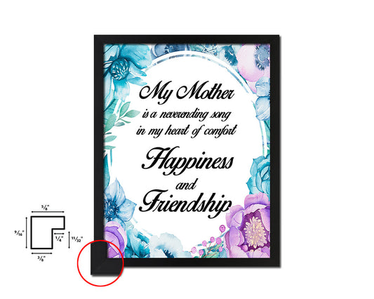 My Mother is a never ending song Quote Boho Flower Framed Print Wall Decor Art