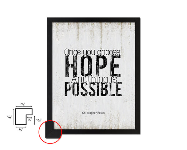 Once you choose hope anything is possible Quote Wood Framed Print Wall Decor Art