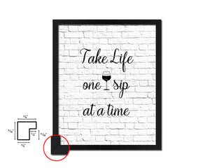 Take life one sip at a time Words Wood Framed Print Wall Decor Art Gifts