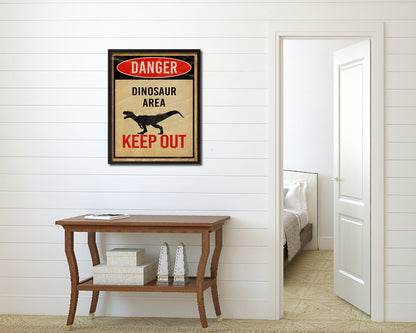 Dinosaur area keep out Notice Danger Sign Framed Print Home Decor Wall Art Gifts