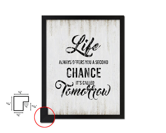 Life always offers you a second chance Quote Wood Framed Print Wall Decor Art