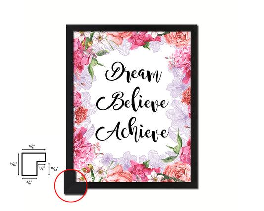 Dream Believe Achieve Quote Framed Print Home Decor Wall Art Gifts