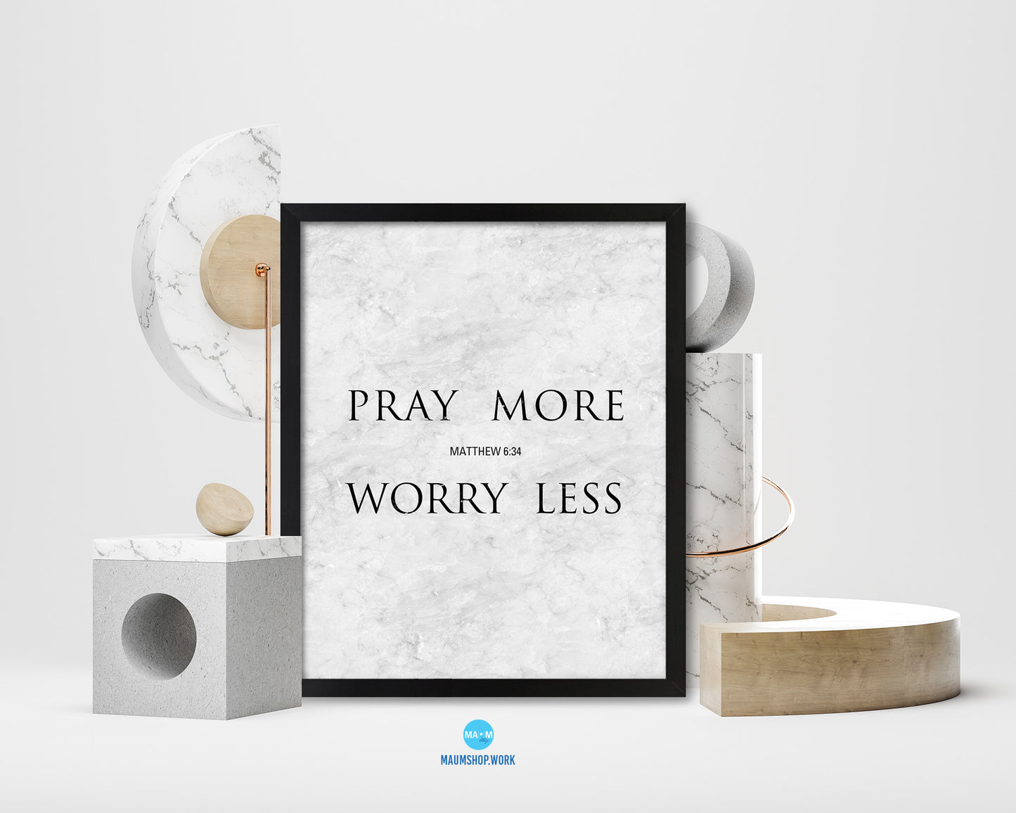 Pray more Worry less, Matthew 6:34 Bible Scripture Verse Framed Print Wall Art Decor Gifts