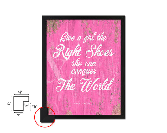 Give a girl the right shoes, Marilyn Monroe Quote Framed Print Home Decor Wall Art Gifts