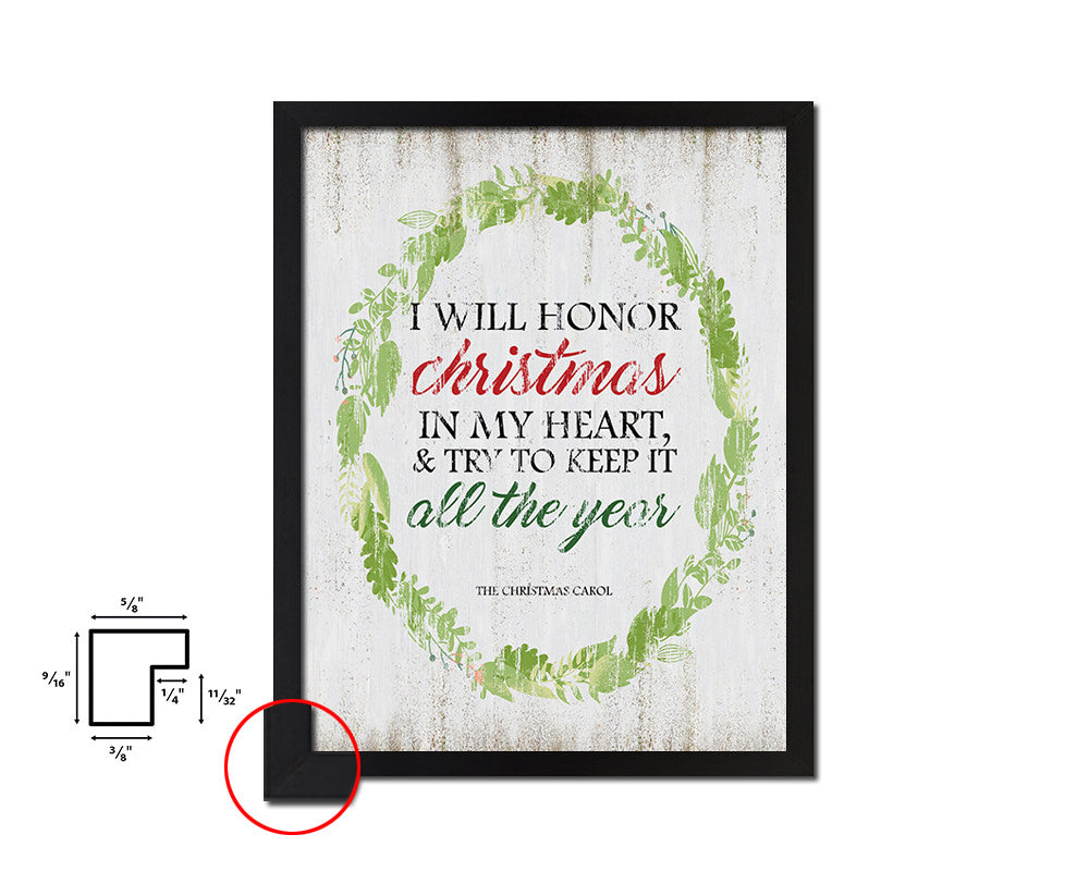 I will honor Christmas in my heart Quote Wood Framed Print Wall Decor Art