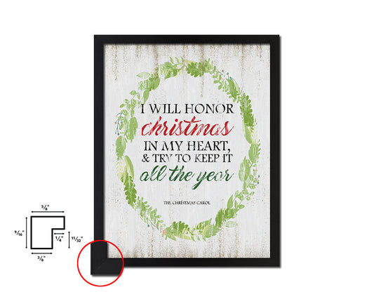 I will honor Christmas in my heart Quote Wood Framed Print Wall Decor Art