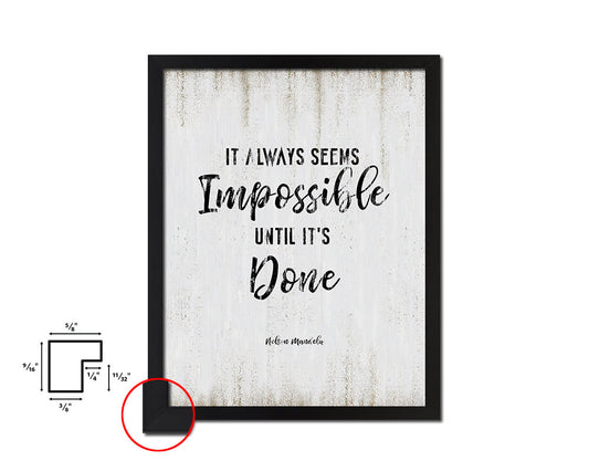 It always seems impossible Quote Wood Framed Print Wall Decor Art