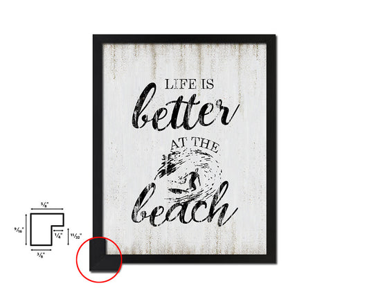 Life is better at the beach Quote Wood Framed Print Wall Decor Art