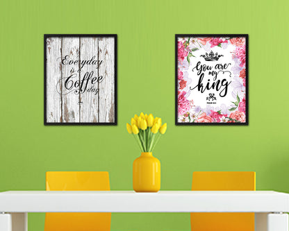 Everyday is a coffee day Quote Framed Artwork Print Wall Decor Art Gifts