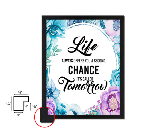 Life always offers you a second chance Quote Boho Flower Framed Print Wall Decor Art