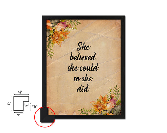 She believed she could so she did Quote Paper Artwork Framed Print Wall Decor Art
