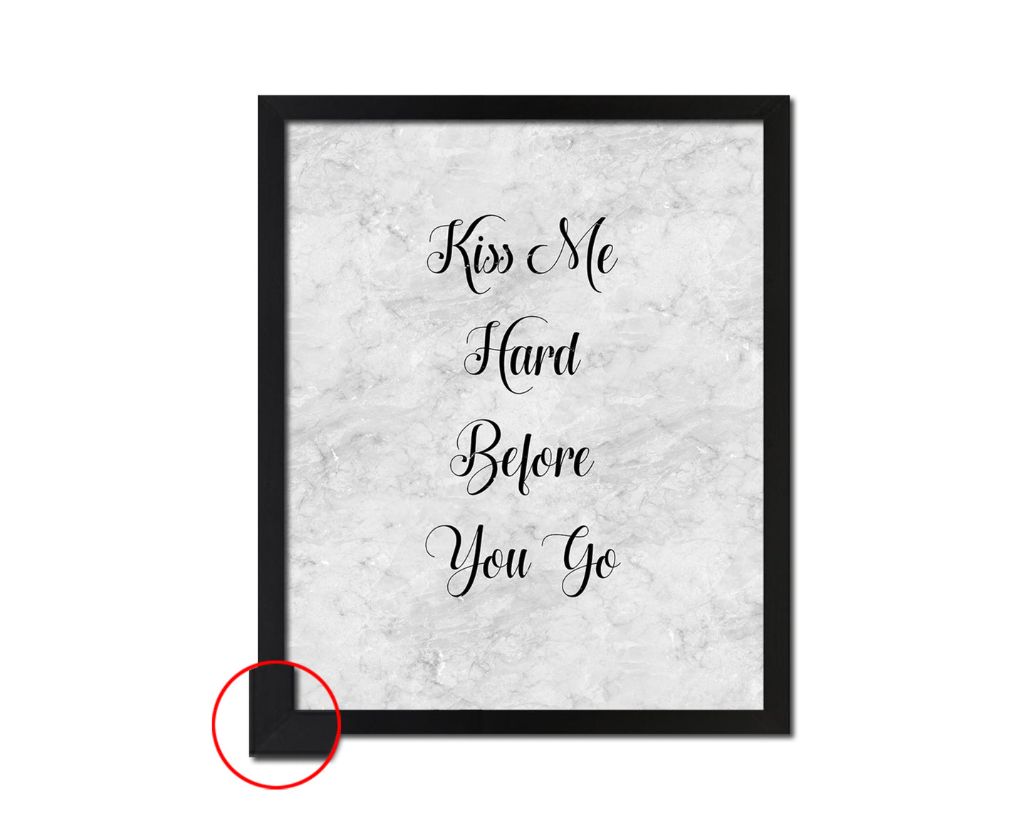 Kiss me hard before you go Quote Framed Print Wall Art Decor Gifts