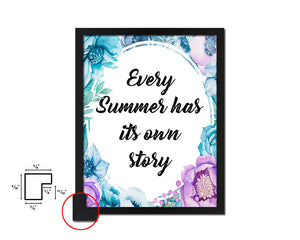 Every summer has its own story Quote Boho Flower Framed Print Wall Decor Art