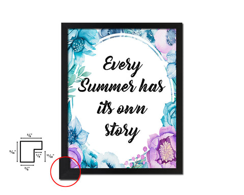 Every summer has its own story Quote Boho Flower Framed Print Wall Decor Art