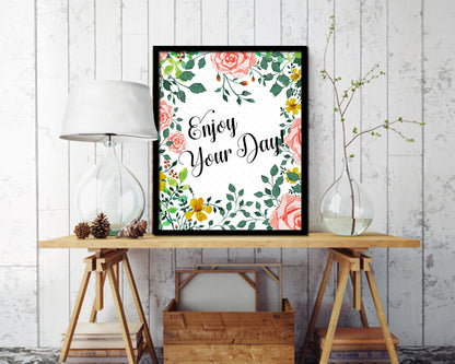 Enjoy your day Quote Wood Framed Print Home Decor Wall Art Gifts