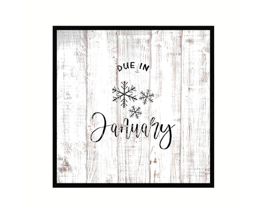 Baby Due In January Pregnancy Announcement Personalized Frame Print Wall Decor Art Gifts