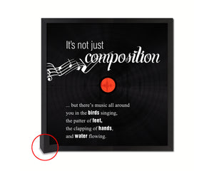 It's not just composition Modern Music Quote Framed Print  Wall Decor Art Gifts