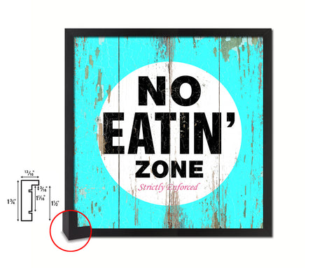 No Eating Zone Shabby Chic Sign Wood Framed Art Paper Print Wall Decor Gifts