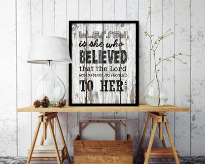 Blessed is she who believed that the Lord Quote Wood Framed Print Home Decor Wall Art Gifts