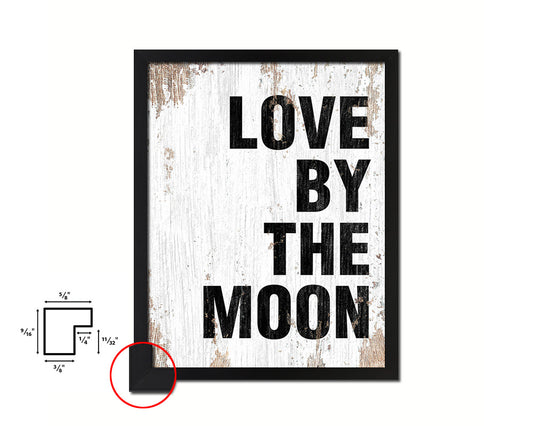 Love by the moon Quote Framed Print Home Decor Wall Art Gifts