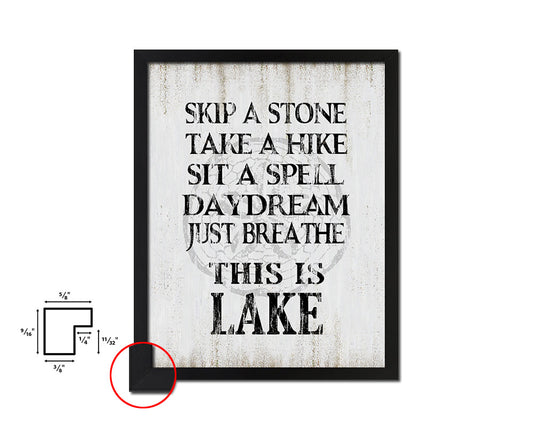 Skip a stone take a hike Quote Wood Framed Print Wall Decor Art