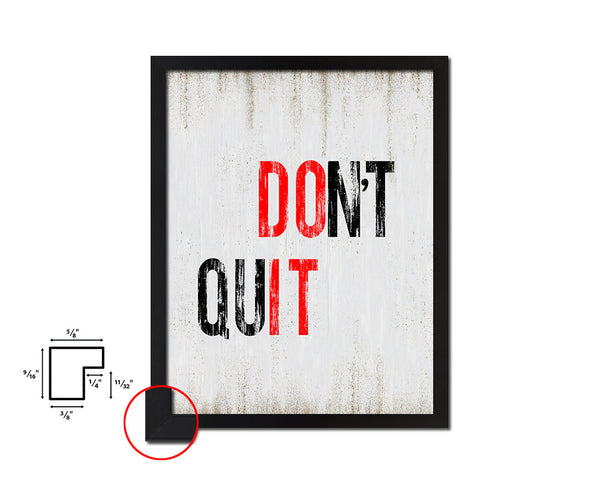 Don't quit Quote Wood Framed Print Wall Decor Art