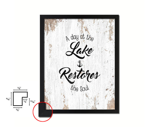 A day at the lake restores the soul Quote Framed Print Home Decor Wall Art Gifts