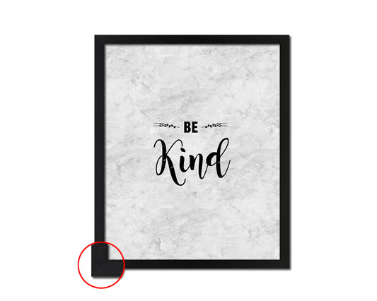 Be Kind Inspirational Quote Framed Print Wall Art Decor Gifts
