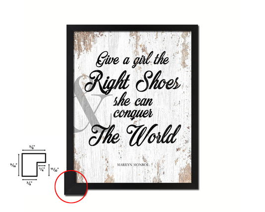 Give a girl the right shoes, Marilyn Monroe Quote Framed Print Home Decor Wall Art Gifts